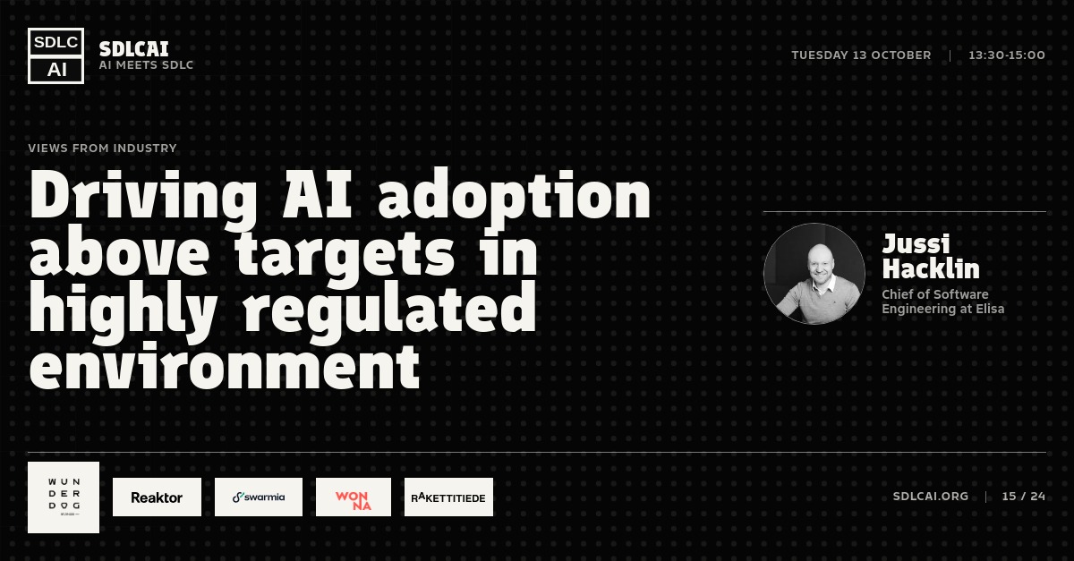 Talk title slide 14: Driving AI adoption above targets in highly regulated environment / 13:30-15:00